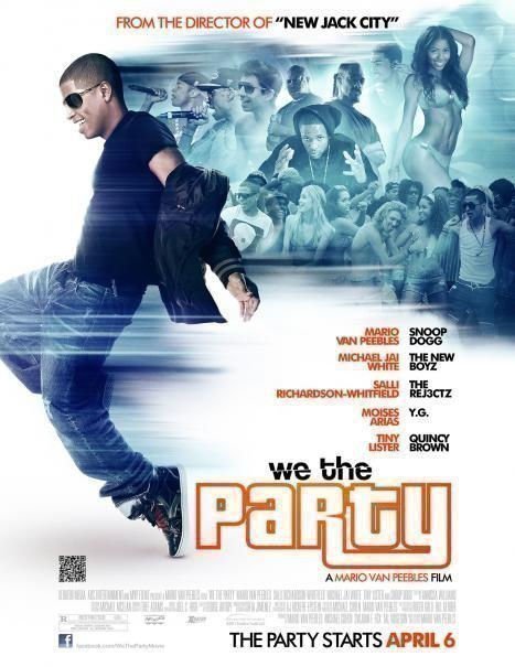 We the Party - Poster