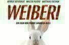 Weiber  Schwestern teilen. Alles. - Poster