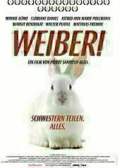 Weiber! Schwestern teilen. Alles.