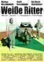 Weisse Ritter - Plakat
