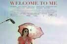 Welcome to me - Poster