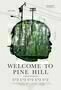 Welcome to Pine Hill - Plakat