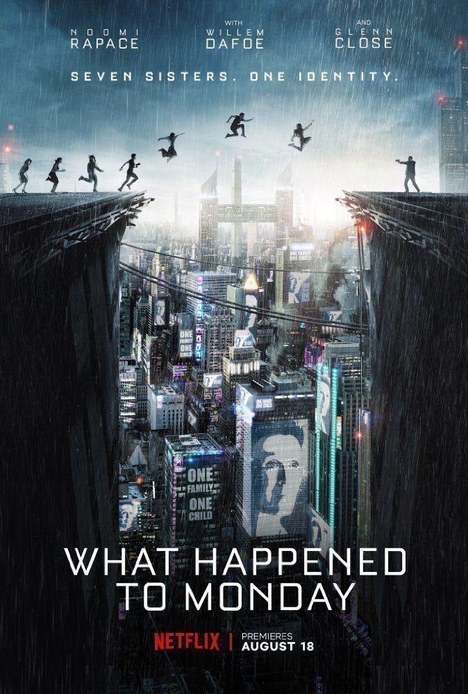 What Happened to Monday - Poster What Happened to Monday - Poster