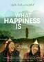 What happiness is - Plakat