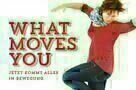 What moves you - Plakat