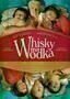 Whisky mit Wodka