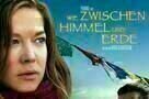 Wie zwischen Himmel und Erde Plakat