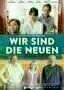 Wir Sind die Neuen - Plakat