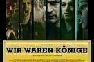 Wir waren Koenige - Plakat