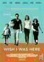 Wish I was Here - Plakat