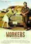 Workers - Plakat