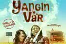 Yangin Var - Poster