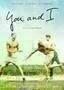 You and I - Plakat