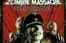 Zombie Massacre - Reich of the Dead - Plakat