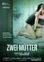 Zwei Mutter - Plakat