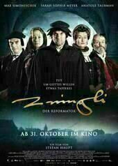 Zwingli - Der Reformator