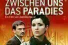 Zwischen uns das Paradies Plakat